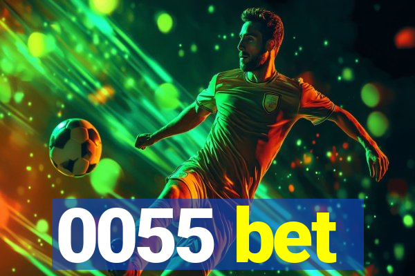 0055 bet